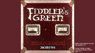 Watch Fiddlers Green Jacobites video