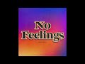 Jon Vinyl - No Feelings (Official Audio)