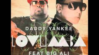 Video Lovumba ft. Big Ali Daddy Yankee