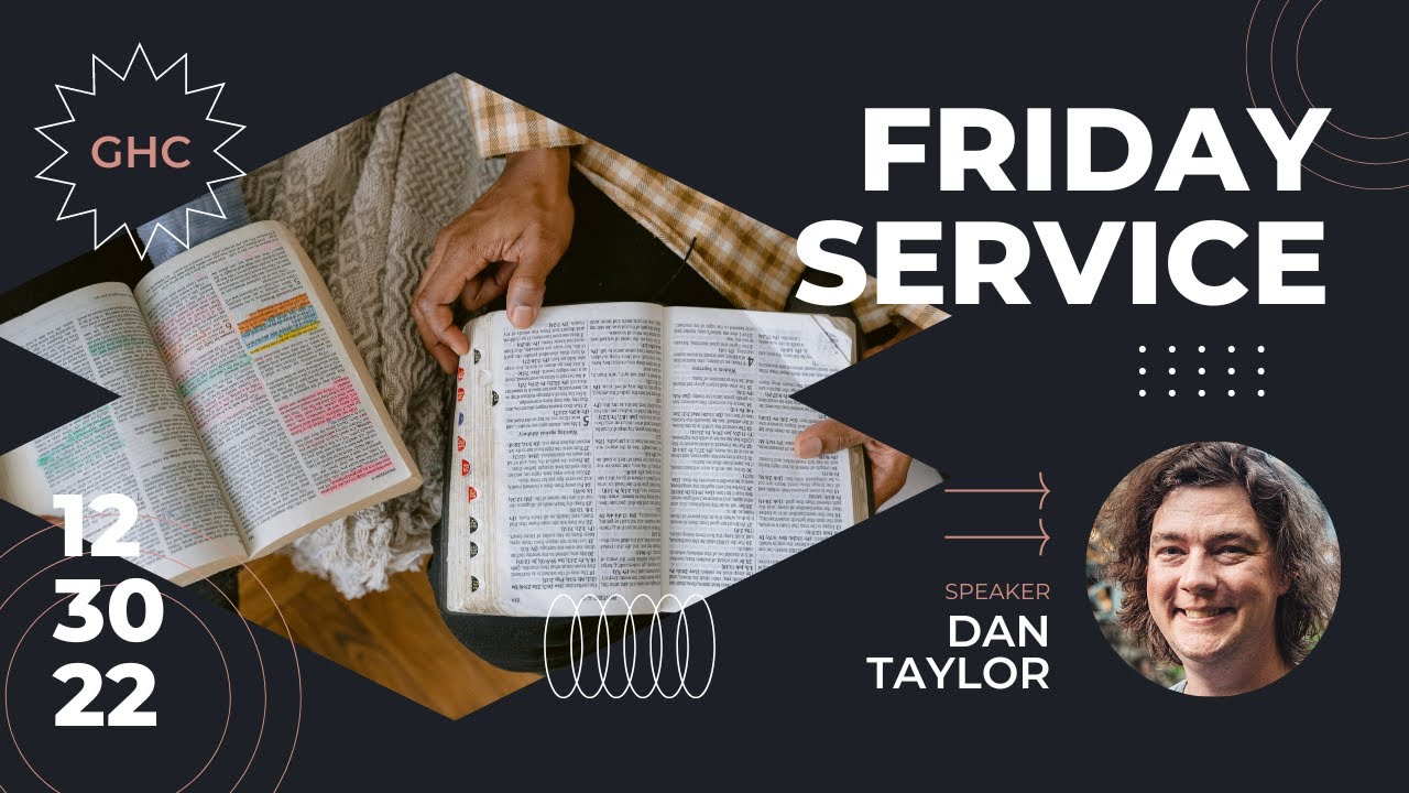 "Celebrate and Rejoice" | Friday Service | December 30th, 2022 | GHC
