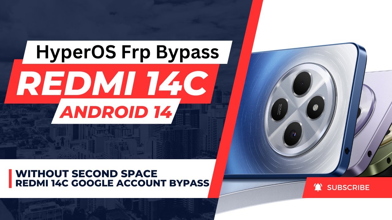 Redmi 14C HyperOS FRP Bypass Android 14 | Google Redmi 14C HyperOS FRP Bypass Android 14 | Google