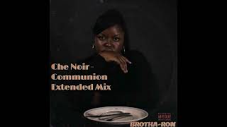 Watch Che Noir Communion video