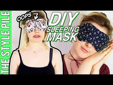 DIY Sleeping Mask (HOLY SCRAP!) | Style Pile #19 - YouTube