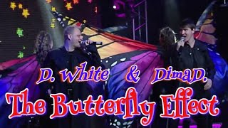 D.White & Dimad - The Butterfly Effect