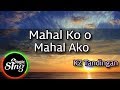 [MAGICSING Karaoke] KZ Tandingan_Mahal Ko o Mahal Ako karaoke | Tagalog