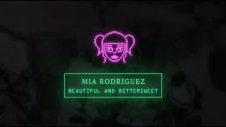 Watch Mia Rodriguez Beautiful  Bittersweet video