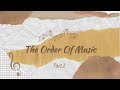 The Order of Music Part 1 - Bro. Stephen Shembo