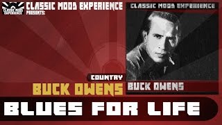 Watch Buck Owens Blues For Life video