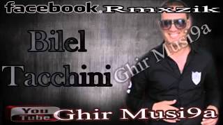 Bilel Tacchini Album 2015 Baghiyin Ymedouha La3Dou