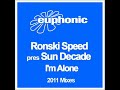 Sun Decade - I'm Alone 2011 (SylverMay Remix/Ronski Revamp)