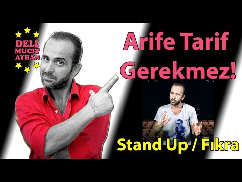 Arife Tarif Gerekmez | Komik Fıkralar Ve Stand Up