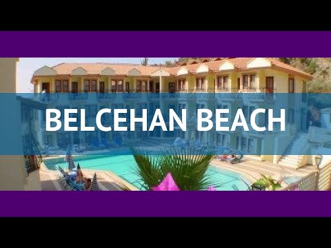 BELCEHAN BEACH 3* Турция Фетхие обзор – отель БЕЛКЕХАН БИЧ 3* Фетхие видео обзор