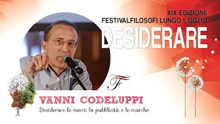 Vanni Codeluppi - Desiderare Le Merci La Pubblicità E Le Marche Desiderare 2024