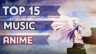 Top 15 Musical Anime