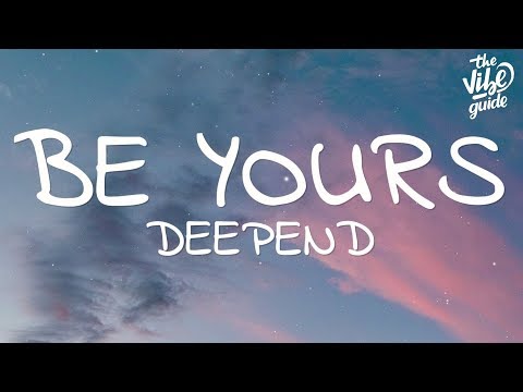 Be Yours Video