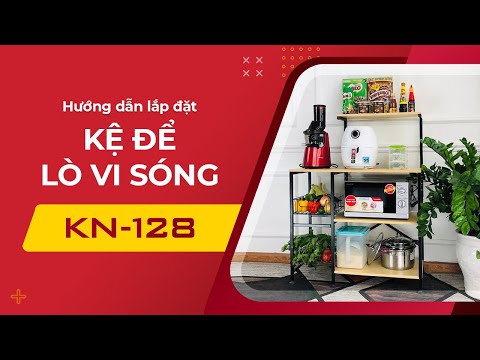 Hướng dẫn lắp kệ để lò vi sóng đa năng KN128 KENA