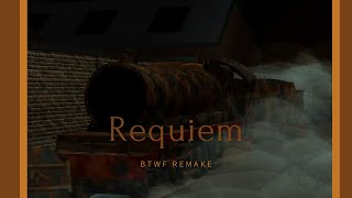 Requiem For Steam Btwf