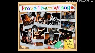 Watch Prove Them Wrong Growing Pains video