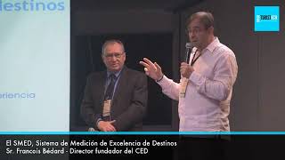 Turistech Summit 2019 - SMED (sistema de medición de excelencia de destinos)