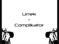Umek - Complikator