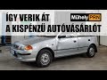 Totalcar MűhelyPRN 21.: Így verik át a kispénzű autóvásár...