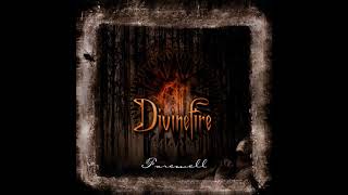 Watch Divinefire My Roots Are Strong In You video