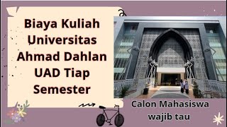 Biaya Kuliah Universitas Ahmad Dahlan Uad Jogja Tiap Semester, Paling Mahal Kedokteran