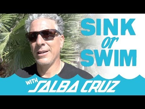 Sink or Swim with Salba Cruz