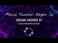 Maine tumhari gagar Se Alamgir Orignal Karaoke by Asfar Ali Music Studio