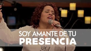 Watch Ingrid Rosario Soy Amante De Tu Presencia video