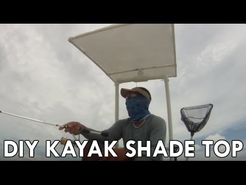 DIY Kayak Bimini Top Part 1 How To Make &amp; Do Everything!