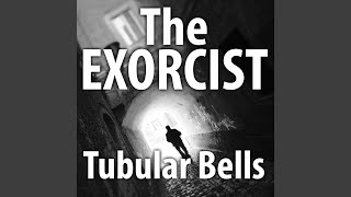 The Exorcist Movie Theme Song Soundtrack Tubular Bells Mike Oldfield Tribute The Exorcist Movie Theme Song Soundtrack Tubular Bells Mike Oldfield Tribute