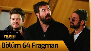 Kuzey Yıldızı İlk Aşk 64. Bölüm (Final) Fragman