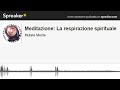 La respirazione spirituale di paramahansa yogananda