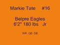 Markie Tate Football Highlites