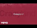 Eric Church - Crazyland (Official Lyric Video)