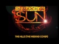 Weeknd Hills In Search Of Sun Cover Weeknd Hills In Search Of Sun Cover