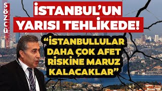 Beklenen İstanbul Depremi İçin Çarpıcı Rakamlar! \