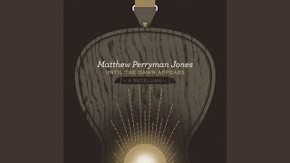 Watch Matthew Perryman Jones O Virginia video