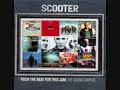 Scooter-Loud & Clear