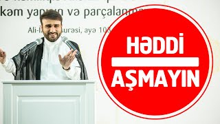 Hacı Ramil - Həddi aşmayın!