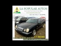 .:La Popular Autos:. - Mercedez Benz E 320 (1999)