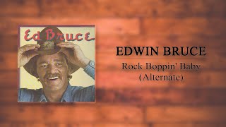 Watch Ed Bruce Rock Boppin Baby video