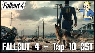 Fallout 4 - Top 10 Soundtrack (OST)
