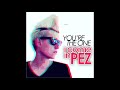 i come in PEZ - You're the One (Radio Edit) (Audio