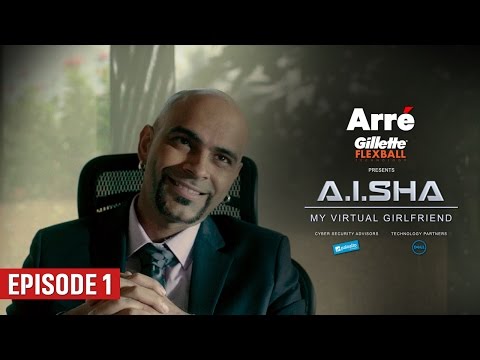 A.I.SHA My Virtual Girlfriend | Episode 1 | An Arre Original Web Series
