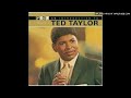 TED TAYLOR - SOMETHING STRANGE IS GOIN ON MY HOUSE
