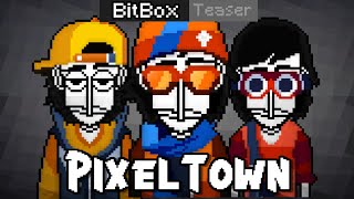 | Pixeltown | Bitbox | Teaser 1 |