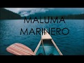 maluma // marinero letra