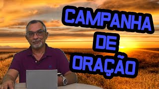 Campanhas de Oração e o "Não Temas" - Pregação Evangélica - 2 Crônicas 32:1-23
